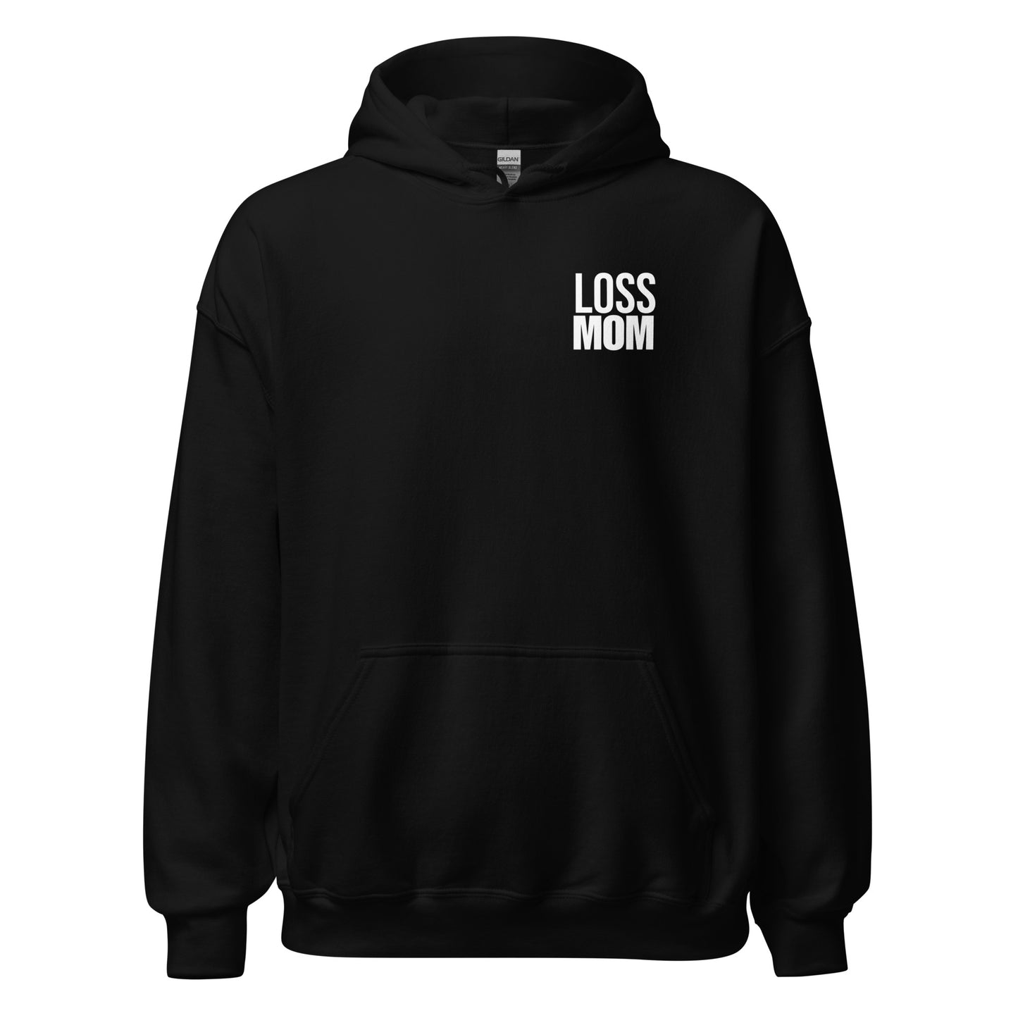 Loss Mom Hoodie