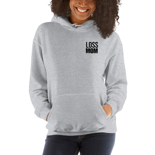 Loss Mom Hoodie