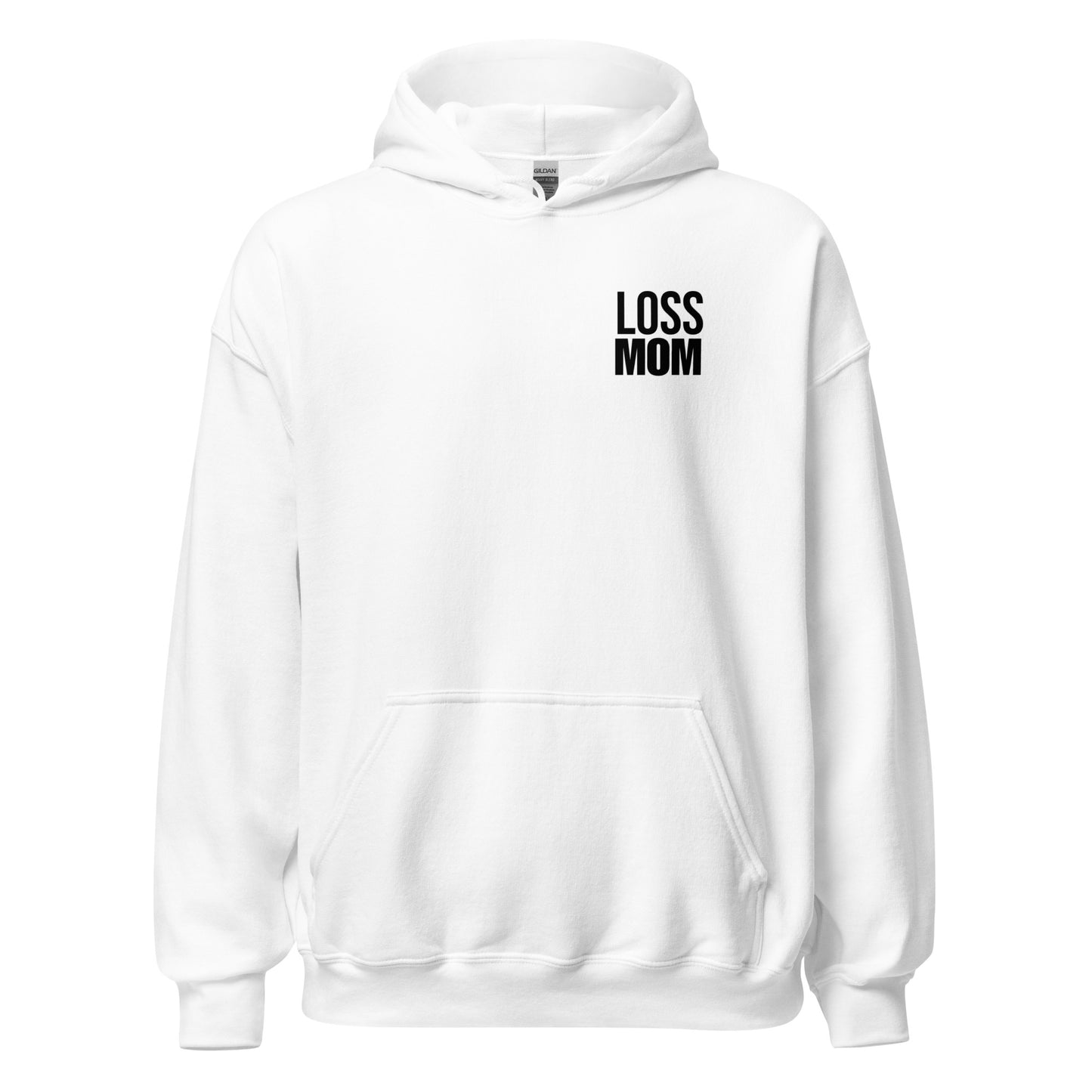 Loss Mom Hoodie